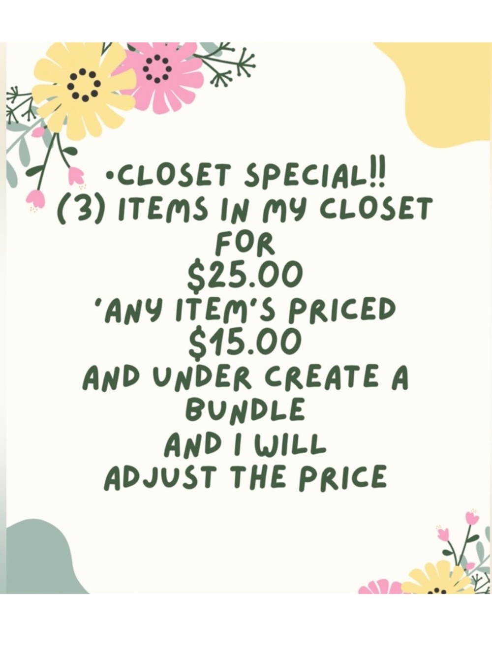 BUNDLE SPECIAL 🌸🌸(3) Items for $25.00